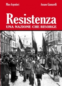 Resistenza una nazione che risorge