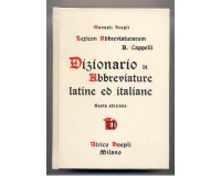 Il Dizionario di abbreviature latine ed italiane di Adriano Cappelli