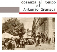 Cosenza al tempo di Gramsci