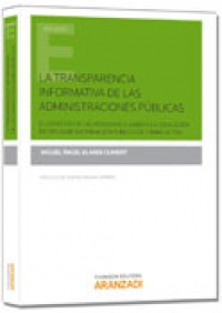 La transparencia informativa de las Administraciones públicas