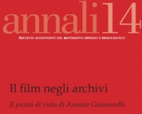 Il film negli archivi. Il punto di vista di Ansano Giannarelli