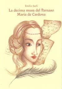 La decima musa del Parnaso: Maria de Cardona